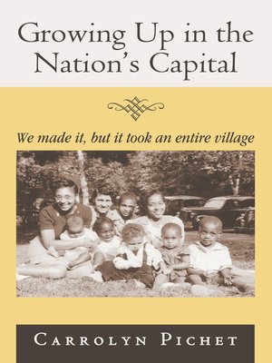cover image of Growing up in the Nation'S Capital